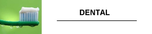 DENTAL